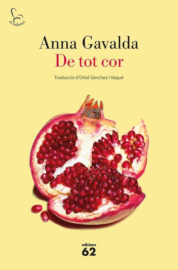 DE TOT COR | 9788429776669 | GAVALDA, ANNA | Llibreria Online de Banyoles | Comprar llibres en català i castellà online