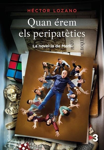 QUAN ÉREM ELS PERIPATÈTICS | 9788466423656 | LOZANO, HÉCTOR | Llibreria Online de Banyoles | Comprar llibres en català i castellà online