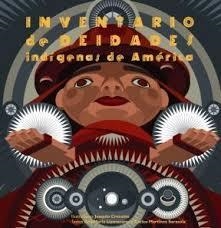 INVENTARIO DE DEIDADES INDÍGENAS DE AMÉRICA | 9789508892256 | LLAMAZARES, ANA MARÍA/MARTÍNEZ SARASOLA, CARLOS | Llibreria L'Altell - Llibreria Online de Banyoles | Comprar llibres en català i castellà online - Llibreria de Girona