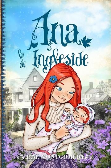 ANA, LA DE INGLESIDE | 9788415943396 | MONTGOMERY, LUCY MAUD | Llibreria Online de Banyoles | Comprar llibres en català i castellà online