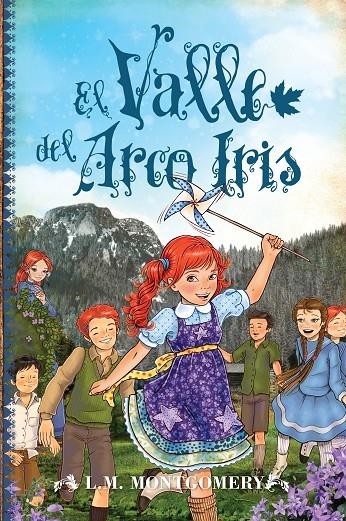 VALLE DEL ARCO IRIS, EL | 9788415943471 | MONTGOMERY, LUCY MAUD | Llibreria Online de Banyoles | Comprar llibres en català i castellà online