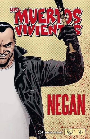 NEGAN | 9788491469995 | KIRKMAN, ROBERT/ADLARD, CHARLIE | Llibreria Online de Banyoles | Comprar llibres en català i castellà online