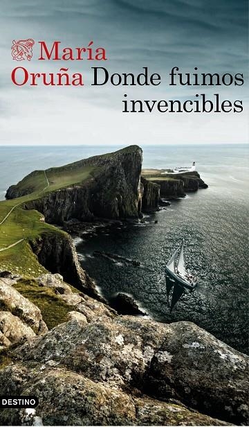 DONDE FUIMOS INVENCIBLES | 9788423353668 | ORUÑA, MARÍA | Llibreria Online de Banyoles | Comprar llibres en català i castellà online