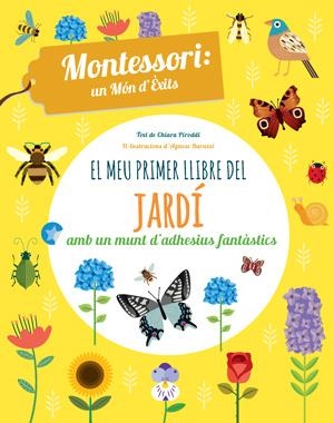 EL MEU PRIMER LLIBRE DEL JARDI (VVKIDS) | 9788468254197 | PIRODDI, CHIARA/BARUZZI, AGNESE | Llibreria Online de Banyoles | Comprar llibres en català i castellà online