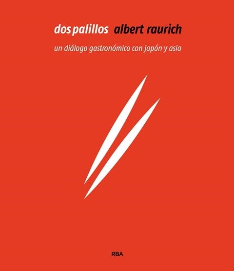 DOS PALILLOS | 9788491180890 | RAURICH , ALBERT | Llibreria Online de Banyoles | Comprar llibres en català i castellà online