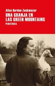 GRANJA EN LAS GREEN MOUNTAINS, UNA | 9788416291649 | HERDAN-ZUCKMAYER, ALICE | Llibreria Online de Banyoles | Comprar llibres en català i castellà online