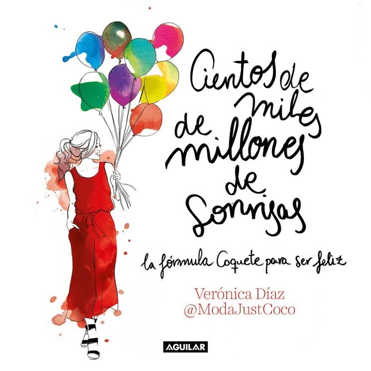 CIENTOS DE MILES DE MILLONES DE SONRISAS | 9788403518513 | VERÓNICA DÍAZ (@MODAJUSTCOCO) | Llibreria Online de Banyoles | Comprar llibres en català i castellà online