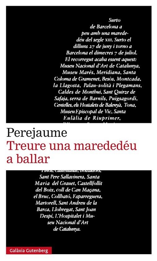 TREURE UNA MAREDEDÉU A BALLAR | 9788417088385 | PEREJAUME | Llibreria L'Altell - Llibreria Online de Banyoles | Comprar llibres en català i castellà online - Llibreria de Girona