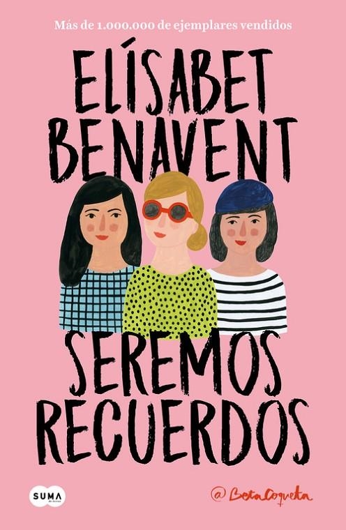 SEREMOS RECUERDOS (CANCIONES Y RECUERDOS 2) | 9788491291602 | ELÍSABET BENAVENT | Llibreria Online de Banyoles | Comprar llibres en català i castellà online