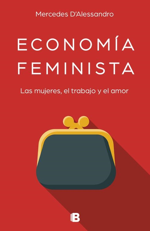 ECONOMÍA FEMINISTA | 9788466663489 | MERCEDES D'ALESSANDRO | Llibreria Online de Banyoles | Comprar llibres en català i castellà online