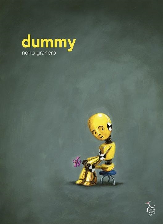 DUMMY | 9788494746239 | GRANERO MOYA, NONO | Llibreria Online de Banyoles | Comprar llibres en català i castellà online