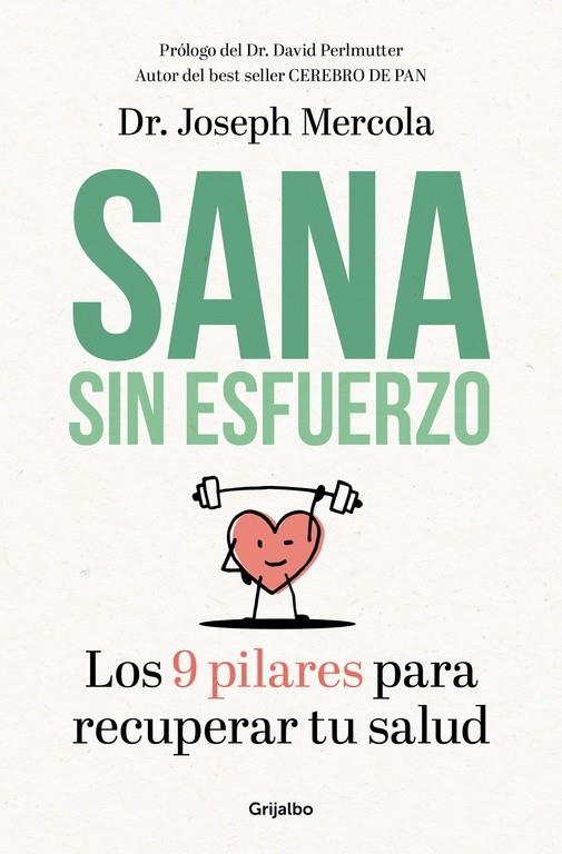 SANA SIN ESFUERZO | 9788425355721 | JOSEPH MERCOLA | Llibreria Online de Banyoles | Comprar llibres en català i castellà online