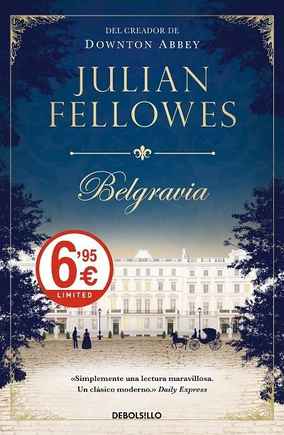 BELGRAVIA | 9788466343626 | JULIAN FELLOWES | Llibreria Online de Banyoles | Comprar llibres en català i castellà online