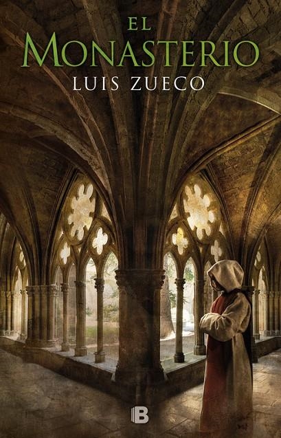 EL MONASTERIO (TRILOGÍA MEDIEVAL 3) | 9788466663120 | LUIS ZUECO | Llibreria Online de Banyoles | Comprar llibres en català i castellà online