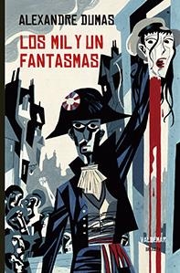 MIL Y UN FANTASMAS, LOS | 9788477028833 | DUMAS, ALEXANDRE | Llibreria Online de Banyoles | Comprar llibres en català i castellà online