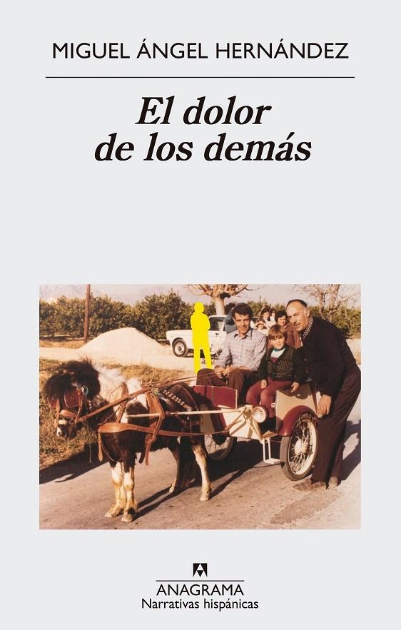 DOLOR DE LOS DEMÁS, EL | 9788433998576 | HERNÁNDEZ, MIGUEL ÁNGEL | Llibreria Online de Banyoles | Comprar llibres en català i castellà online