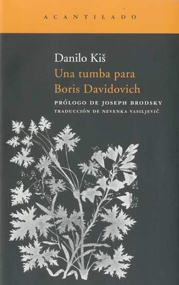 TUMBA PARA BORIS DAVIDOVICH, UNA | 9788492649587 | KIS, DANILO | Llibreria L'Altell - Llibreria Online de Banyoles | Comprar llibres en català i castellà online - Llibreria de Girona