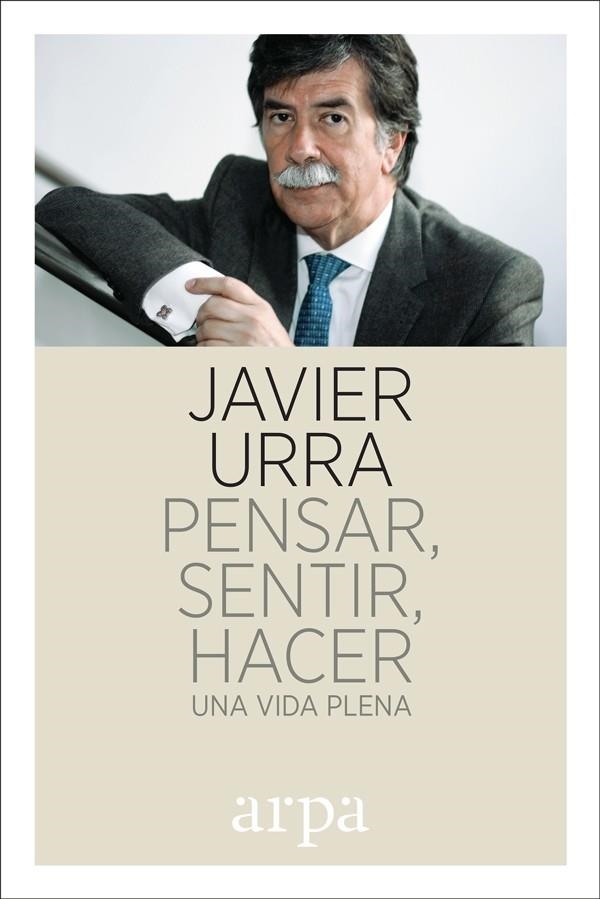 PENSAR, SENTIR, HACER | 9788416601752 | URRA PORTILLO, JAVIER | Llibreria Online de Banyoles | Comprar llibres en català i castellà online