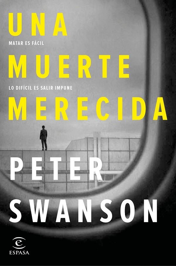 UNA MUERTE MERECIDA | 9788467052275 | SWANSON, PETER | Llibreria Online de Banyoles | Comprar llibres en català i castellà online