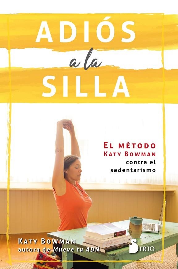 ADIÓS A LA SILLA | 9788417030766 | BOWMAN, KATY | Llibreria Online de Banyoles | Comprar llibres en català i castellà online