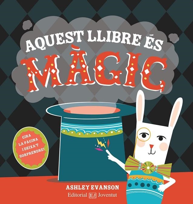 AQUEST LLIBRE ÉS MÀGIC | 9788426145246 | ASHLEY EVANSON | Llibreria Online de Banyoles | Comprar llibres en català i castellà online