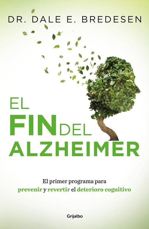 EL FIN DEL ALZHEIMER | 9788425355882 | DALE BREDESEN | Llibreria Online de Banyoles | Comprar llibres en català i castellà online