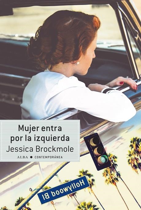 MUJER ENTRA POR LA IZQUIERDA | 9788490653937 | BROCKMOLE, JESSICA | Llibreria Online de Banyoles | Comprar llibres en català i castellà online