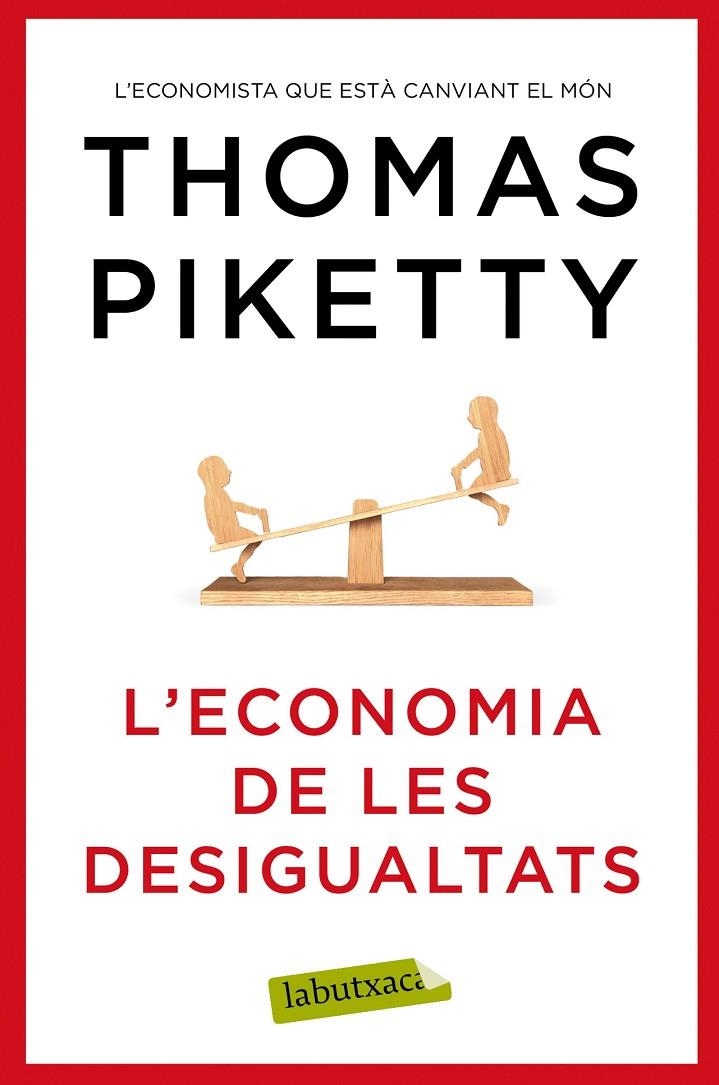 ECONOMIA DE LES DESIGUALTATS, L' | 9788417031978 | PIKETTY, THOMAS | Llibreria Online de Banyoles | Comprar llibres en català i castellà online