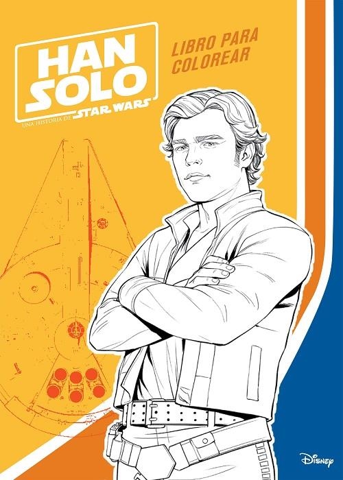 HAN SOLO. LIBRO PARA COLOREAR | 9788408188100 | STAR WARS | Llibreria Online de Banyoles | Comprar llibres en català i castellà online