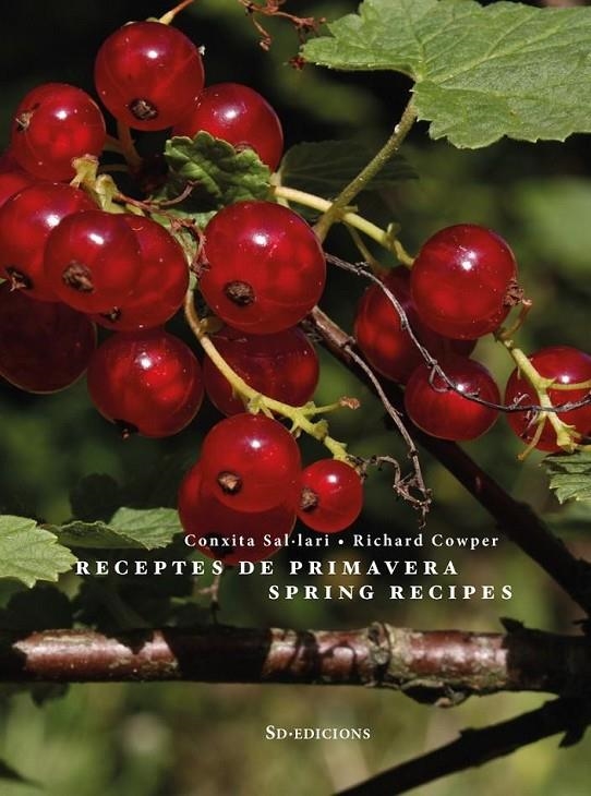 RECEPTES DE PRIMAVERA / SPRING RECIPES | 9788494843105 | COWPER, RICHARD/SAL·LARI, CONXITA | Llibreria Online de Banyoles | Comprar llibres en català i castellà online