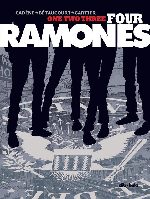 ONE TWO THREE FOUR RAMONES | 9788417294250 | AV | Llibreria Online de Banyoles | Comprar llibres en català i castellà online