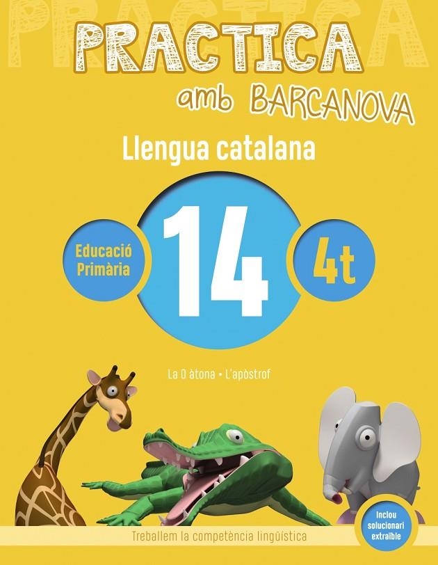 PRACTICA AMB BARCANOVA. LLENGUA CATALANA 14 | 9788448945152 | Llibreria Online de Banyoles | Comprar llibres en català i castellà online