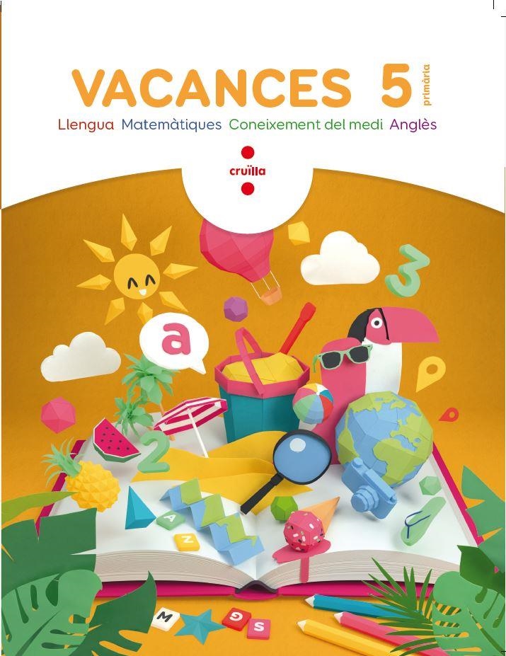 QUADERN VACANCES 5È PRIMÀRIA | 9788466144308 | AROSA SANTOS, CATALINA/BK PUBLISHING,/CANYELLES ROCA, ANNA | Llibreria Online de Banyoles | Comprar llibres en català i castellà online