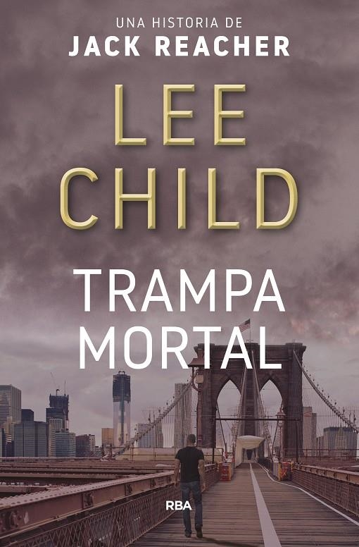 TRAMPA MORTAL | 9788490562796 | CHILD , LEE | Llibreria Online de Banyoles | Comprar llibres en català i castellà online