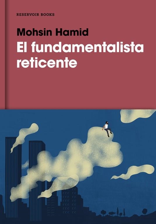 EL FUNDAMENTALISTA RETICENTE | 9788417125622 | HAMID, MOHSIN | Llibreria Online de Banyoles | Comprar llibres en català i castellà online