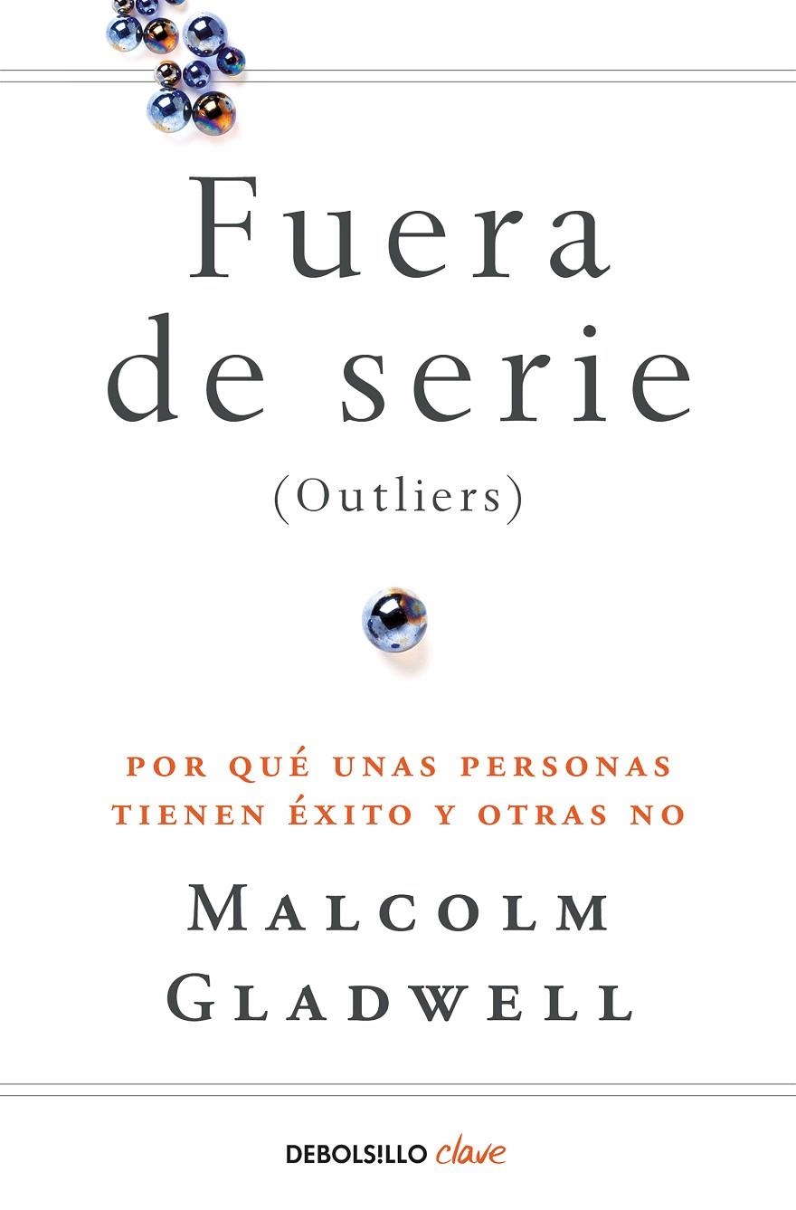 FUERA DE SERIE | 9788466342438 | GLADWELL, MALCOLM | Llibreria Online de Banyoles | Comprar llibres en català i castellà online