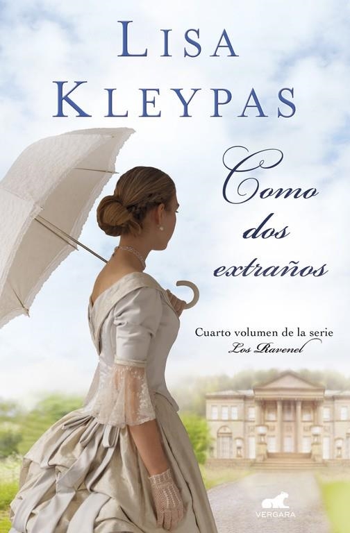 COMO DOS EXTRAÑOS (LOS RAVENEL 4) | 9788416076253 | KLEYPAS, LISA | Llibreria Online de Banyoles | Comprar llibres en català i castellà online