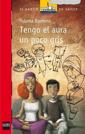 BVR.191 TENGO EL AURA UN POCO GRIS | 9788467534641 | BORDONS, PALOMA | Llibreria Online de Banyoles | Comprar llibres en català i castellà online