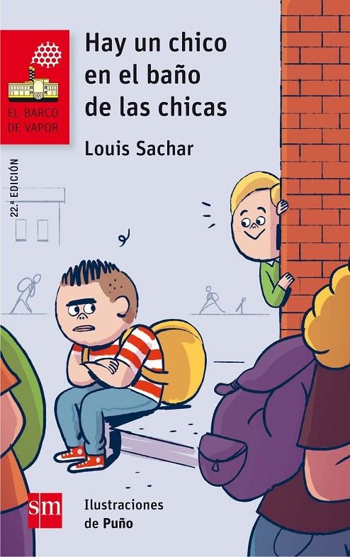 HAY UN CHICO EN EL BAÑO DE LAS CHICAS | 9788467589313 | SACHAR, LOUIS | Llibreria L'Altell - Llibreria Online de Banyoles | Comprar llibres en català i castellà online - Llibreria de Girona