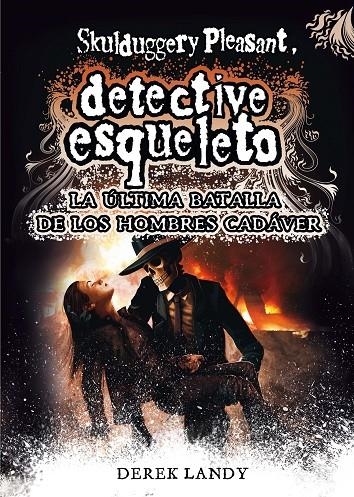 DESQ. 8 DETECTIVE ESQUELETO:LA ULTIMA BA | 9788467582741 | LANDY, DEREK | Llibreria Online de Banyoles | Comprar llibres en català i castellà online