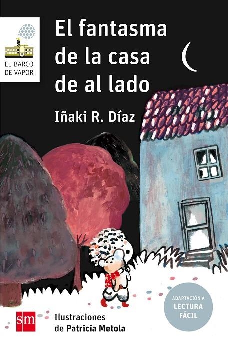 FANTASMA DE LA CASA DE AL LADO, EL | 9788491072720 | R. DÍAZ, IÑAKI | Llibreria Online de Banyoles | Comprar llibres en català i castellà online