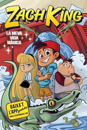 ZACH KING. LA MEVA VIDA MÀGICA | 9788491375487 | KING, ZACH | Llibreria Online de Banyoles | Comprar llibres en català i castellà online