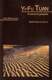  YI-FU TUAN. EL ARTE DE LA GEOGRAFIA | 9788498888157 | NOGUÉ, JOAN | Llibreria Online de Banyoles | Comprar llibres en català i castellà online