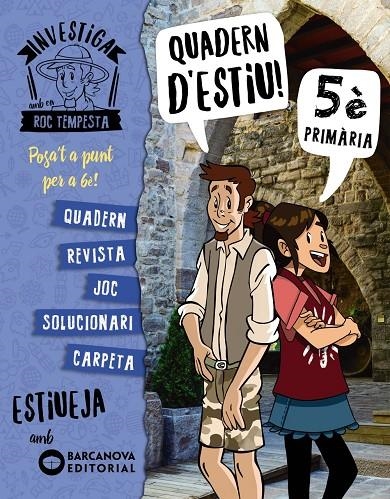 INVESTIGA AMB EN ROC TEMPESTA. QUADERN D'ESTIU 5È | 9788448944865 | MURILLO, NÚRIA/BARÓ, SANTI | Llibreria Online de Banyoles | Comprar llibres en català i castellà online