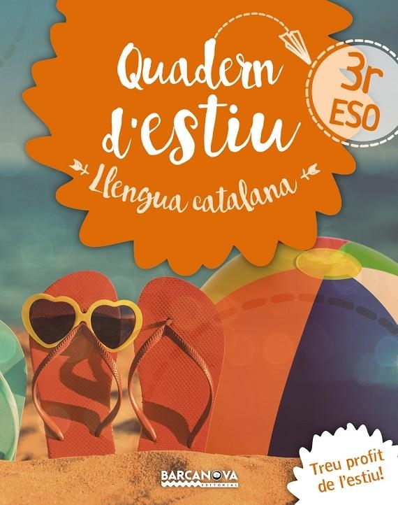 LLENGUA CATALANA 3R ESO QUADERN D'ESTIU | 9788448942038 | GONZÁLEZ I PLANAS, FRANCESC | Llibreria Online de Banyoles | Comprar llibres en català i castellà online