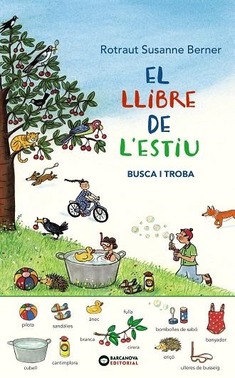 EL LLIBRE DE L'ESTIU. BUSCA I TROBA | 9788448946043 | ROTRAUT BERNER, SUSANNE | Llibreria Online de Banyoles | Comprar llibres en català i castellà online