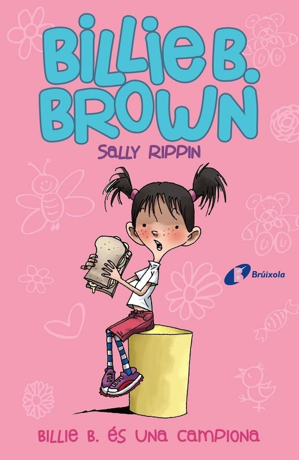 BILLIE B. BROWN, 1. BILLIE B. ÉS UNA CAMPIONA | 9788499069159 | RIPPIN, SALLY | Llibreria Online de Banyoles | Comprar llibres en català i castellà online