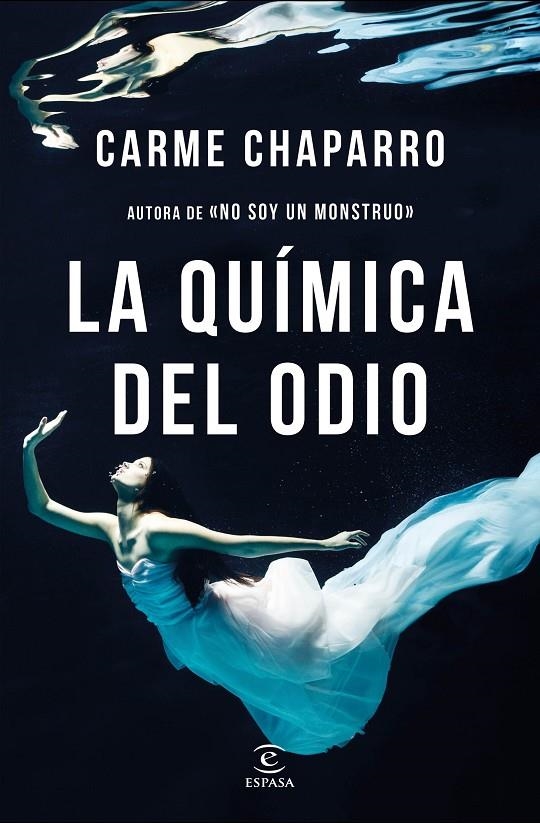 LA QUÍMICA DEL ODIO | 9788467052633 | CHAPARRO, CARME | Llibreria Online de Banyoles | Comprar llibres en català i castellà online