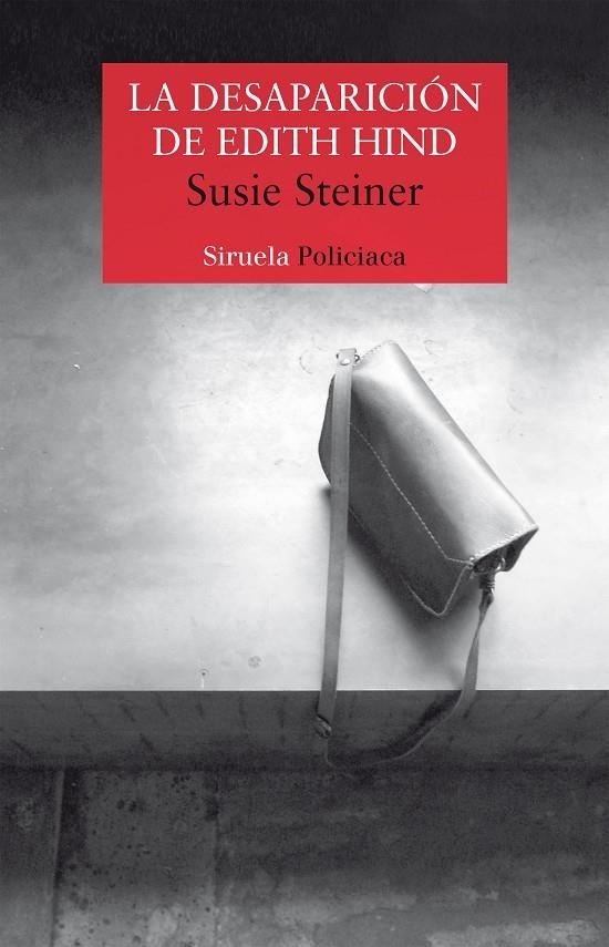 LA DESAPARICIÓN DE EDITH HIND | 9788417308933 | STEINER, SUSIE | Llibreria Online de Banyoles | Comprar llibres en català i castellà online