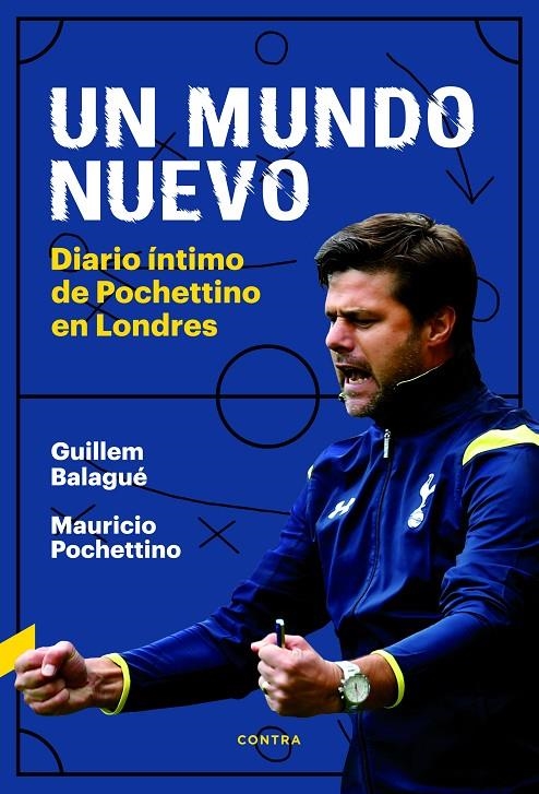 UN MUNDO NUEVO | 9788494858307 | BALAGUÉ, GUILLEM/POCHETTINO, MAURICIO | Llibreria Online de Banyoles | Comprar llibres en català i castellà online